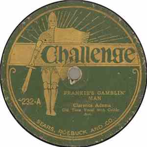 Clarence Adams  - Frankie's Gamblin' Man / The Golden Willow Tree download flac mp3