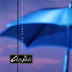 Clay Idols - Falling Down Backwards download flac mp3