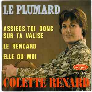 Colette Renard - Le Plumard / Assieds-Toi Donc Sur Ta Valise / Le Rencard / Elle Ou Moi download flac mp3