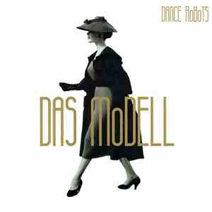 Dance Robots - Das Modell download flac mp3