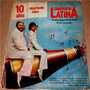 Dimension Latina - 10 Años Repartiendo Salsa... flac mp3 download