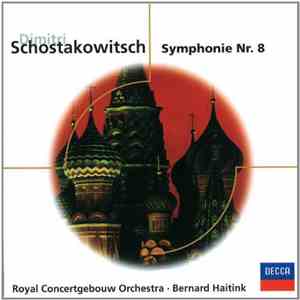 Dmitri Shostakovich / Bernard Haitink - Symphony No. 8 download flac mp3