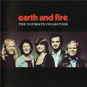 Earth And Fire - The Ultimate Collection download flac mp3