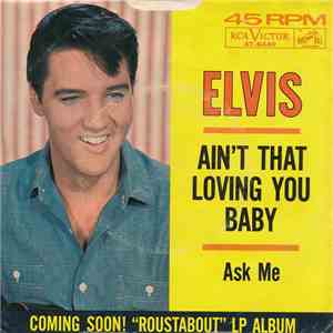 Elvis Presley - Ain't That Loving You Baby download flac mp3