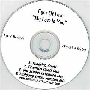 Eyes Of Love - My Love Is You download flac mp3