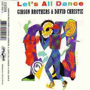 Gibson Brothers Featuring David Christie - Let's All Dance download flac mp3