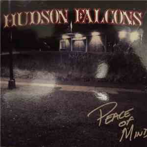 Hudson Falcons - Peace Of Mind download flac mp3
