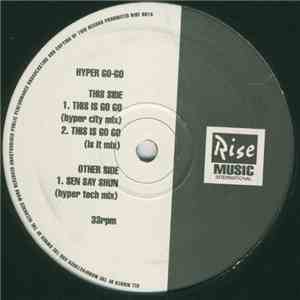 Hyper Go-Go - This Is Go Go (Remix) download flac mp3