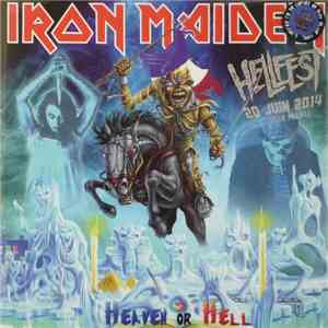 Iron Maiden - Heaven Or Hell Vol 1 download flac mp3