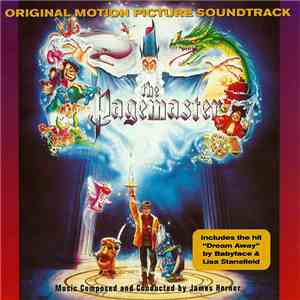 James Horner, The London Symphony Orchestra - The Pagemaster (Original Motion Picture Soundtrack) download flac mp3