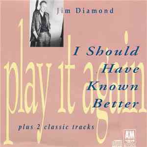 Jim Diamond - I Should Have Known Better download flac mp3