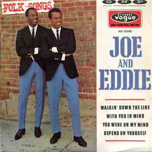 Joe And Eddie - Walkin' Down The Line / With You In Mind / You Were On My Mind / Depend On Yourself download flac mp3