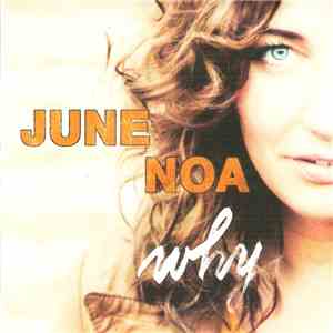 June Noa - Why download flac mp3