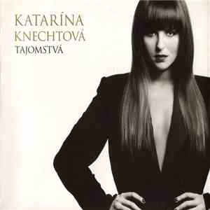 Katarína Knechtová - Tajomstvá download flac mp3