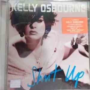 Kelly Osbourne - Shut Up download flac mp3