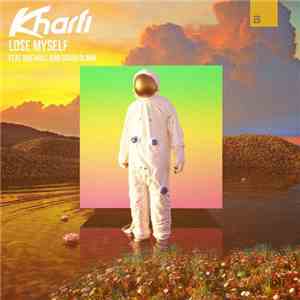 Kharfi Feat. Rae Hall And David Blank  - Lose Myself download flac mp3