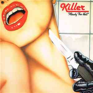 Killer  - Ready For Hell download flac mp3