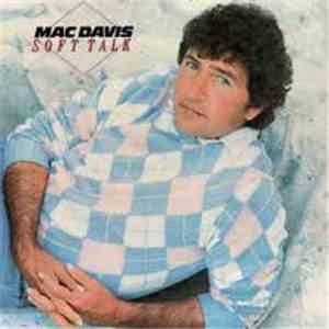 Mac Davis - Soft Talk download flac mp3