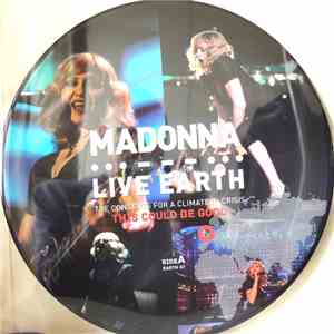 Madonna - Live Earth - The Concerts For A Climate In Crisis - This Could Be Good download flac mp3