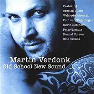 Martin Verdonk - Old School New Sound download flac mp3