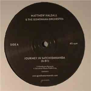 Matthew Halsall & The Gondwana Orchestra - Journey In Satchidananda / Blue Nile download flac mp3