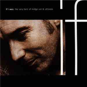 Midge Ure & Ultravox - If I Was: The Very Best Of Midge Ure & Ultravox download flac mp3