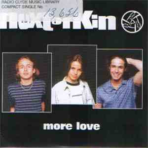 Next Of Kin - More Love download flac mp3