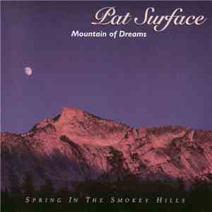 Pat Surface - Mountain Of Dreams download flac mp3