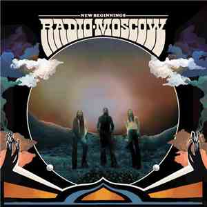 Radio Moscow  - New Beginnings download flac mp3