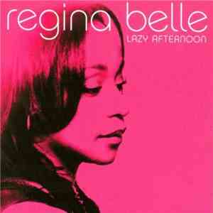 Regina Belle - Lazy Afternoon download flac mp3