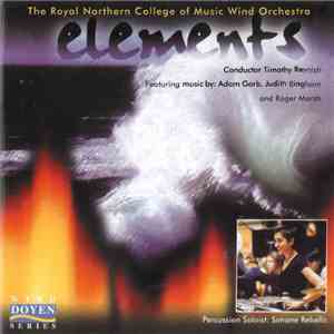 Royal Northern College Of Music Wind Orchestra - Elements download flac mp3