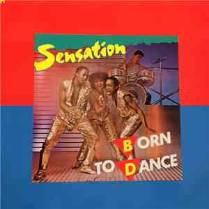 Sensation  - Born To Dance download flac mp3