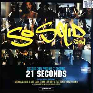 So Solid Crew - 21 Seconds download flac mp3