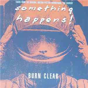 Something Happens - Burn Clear download flac mp3