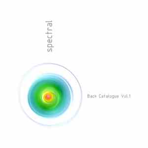 Spectral  - Back Catalogue Vol.1 download flac mp3