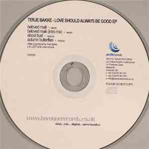 Terje Bakke - Love Should Always Be Good EP download flac mp3