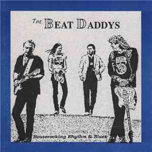 The Beat Daddys - The Beat Daddys download flac mp3