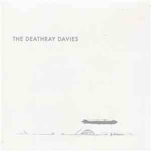 The Deathray Davies - The Kick And The Snare download flac mp3
