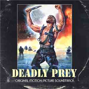 Tim James , Steve McClintock, Tim Heintz - Deadly Prey download flac mp3