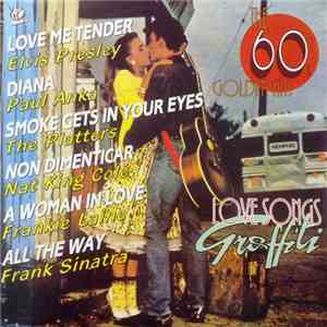 Various - Love Songs Graffiti (The 60's Golden Hits) download flac mp3