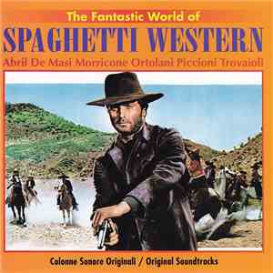 Various - The Fantastic World Of Spaghetti Western (Original Soundtracks) flac mp3 download