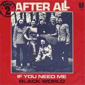 After All  - If You Need Me download flac mp3
