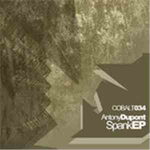 Antony Dupont - Spank EP download flac mp3