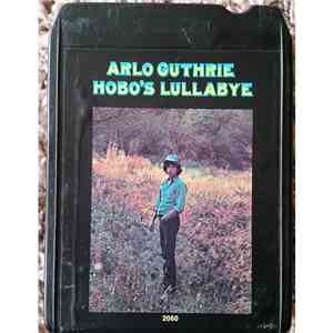 Arlo Guthrie - Hobo's Lullaby download flac mp3