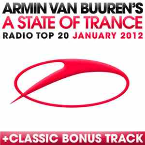 Armin van Buuren - A State Of Trance Radio Top 20 - January 2012 download flac mp3