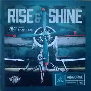 Avii Featuring Lion Tree - Rise & Shine download flac mp3