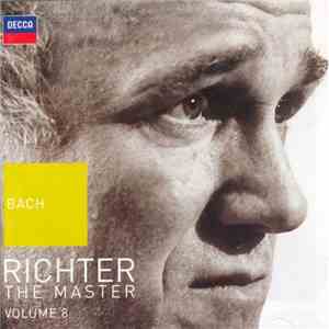 Bach / Richter - The Master: Volume 8 download flac mp3
