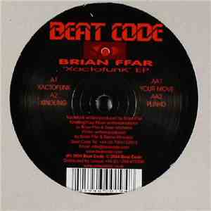 Brian Ffar - Xactofunk EP download flac mp3