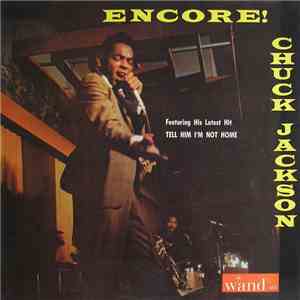 Chuck Jackson - Encore! download flac mp3