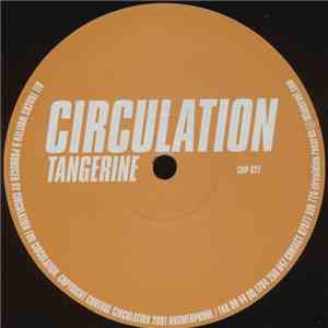Circulation - Tangerine download flac mp3